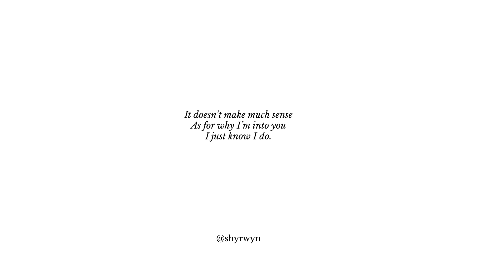 So into you Dav & Shy, We write